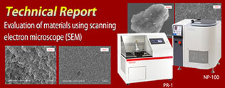 Evaluation of materials using scanning electron microscope (SEM)